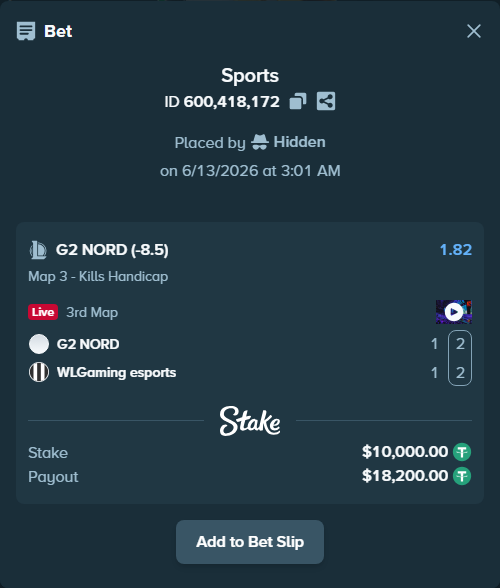 Bet slip: G2 NORD - WLGaming esports, $10,010.00 stake at 1.82 odds, placed by Hidden