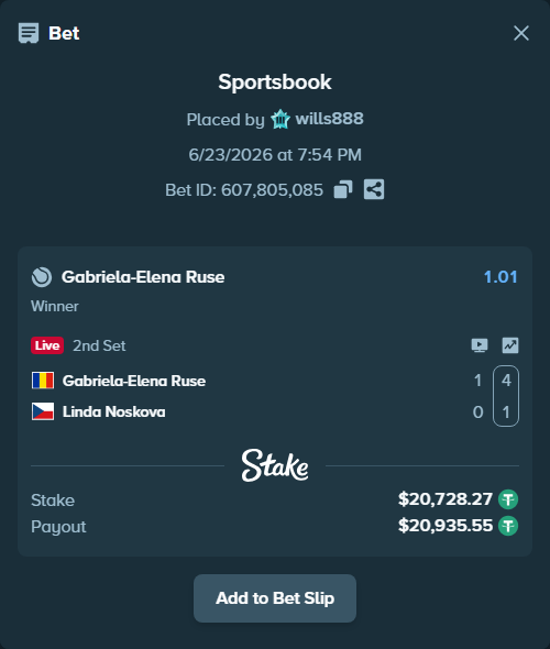 Bet slip: Gabriela-Elena Ruse - Linda Noskova, $20,749.00 stake at 1.01 odds, placed by wills888