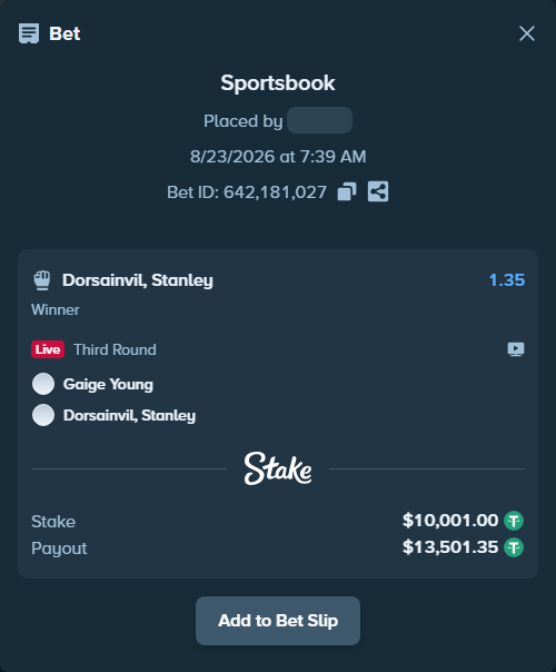 Bet slip: Gaige Young - Dorsainvil, Stanley, $10,000.00 stake at 1.35 odds, placed by epstroector