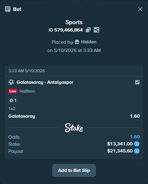 Bet slip: Galatasaray Istanbul - Antalyaspor, $13,341.00 stake at 1.60 odds, placed by Hidden