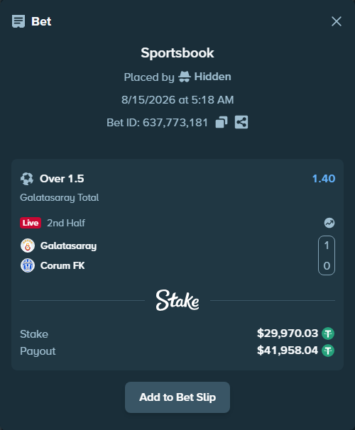 Bet slip: Galatasaray Istanbul - Corum FK, $30,000.00 stake at 1.40 odds, placed by Hidden
