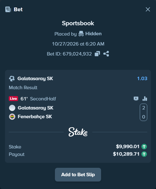 Bet slip: Galatasaray Istanbul - Fenerbahce Istanbul, $10,000.00 stake at 1.03 odds, placed by Hidden