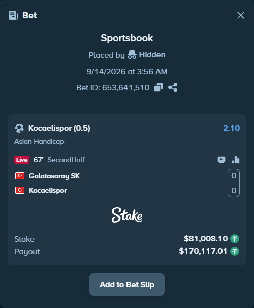 Bet slip: Galatasaray Istanbul - Kocaelispor, $81,000.00 stake at 2.10 odds, placed by Hidden