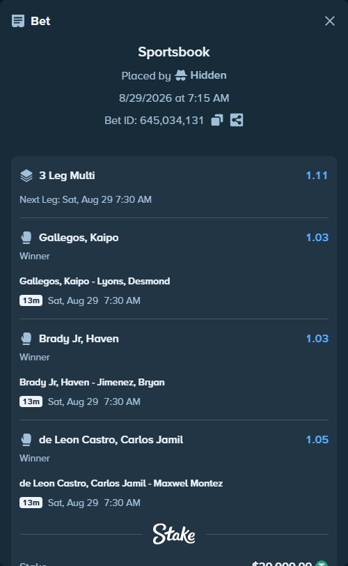 Bet slip: Gallegos, Kaipo - Lyons, Desmond, $20,000.00 stake at 1.03 odds, placed by Hidden