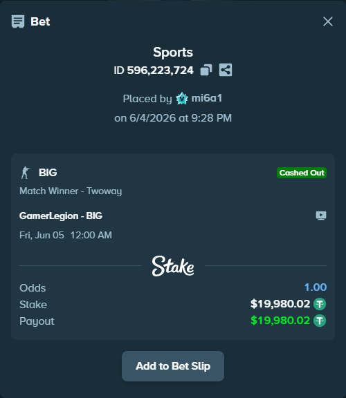 Bet slip: GamerLegion - BIG, $20,000.00 stake at 2.05 odds, placed by mi6a1