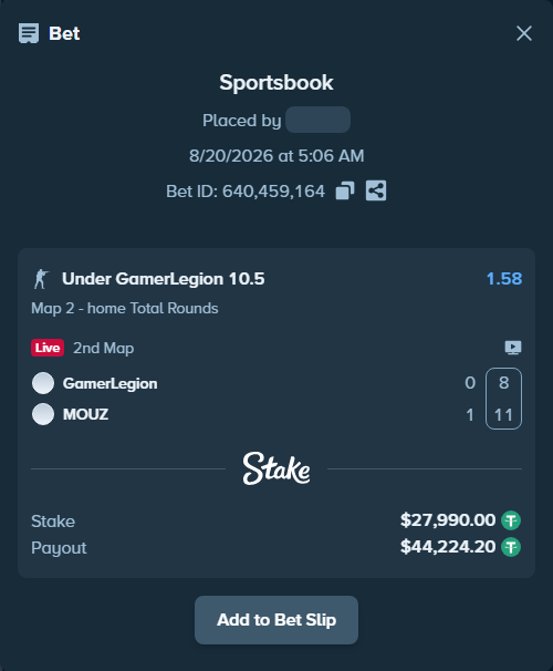 Bet slip: GamerLegion - MOUZ, $27,990.00 stake at 1.58 odds, placed by saszakoncza