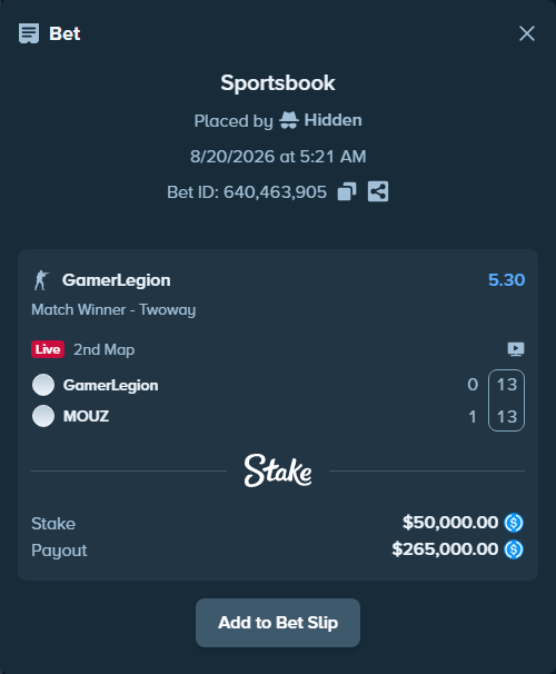 Bet slip: GamerLegion - MOUZ, $50,000.00 stake at 5.30 odds, placed by Hidden