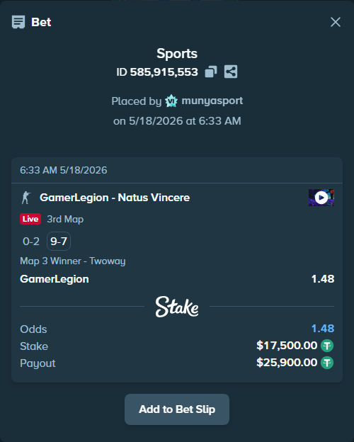 Bet slip: GamerLegion - Natus Vincere, $17,517.50 stake at 1.48 odds, placed by munyasport