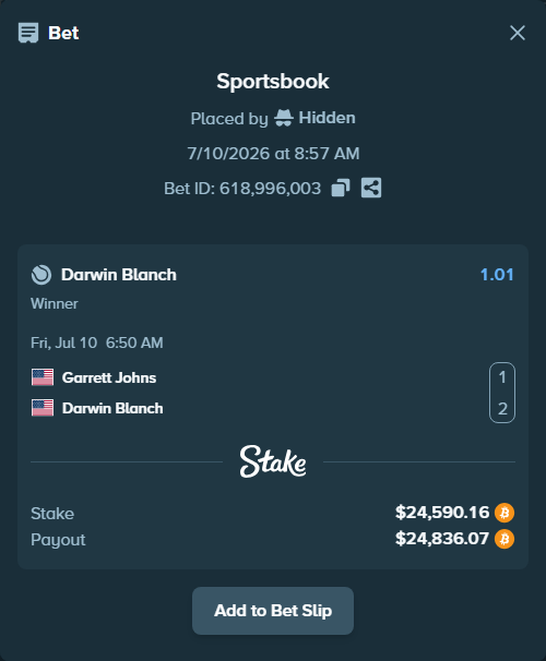 Bet slip: Garrett Johns - Darwin Blanch, $25,086.36 stake at 1.01 odds, placed by Hidden