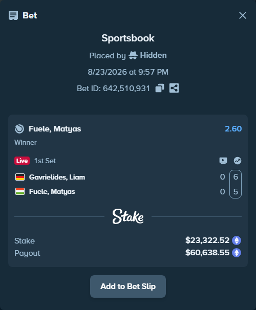Bet slip: Gavrielides, Liam - Fuele, Matyas, $23,649.75 stake at 2.60 odds, placed by Hidden