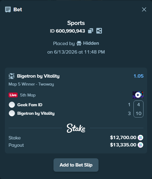 Bet slip: Geek Fam ID - Bigetron by Vitality, $13,676.94 stake at 1.05 odds, placed by Hidden