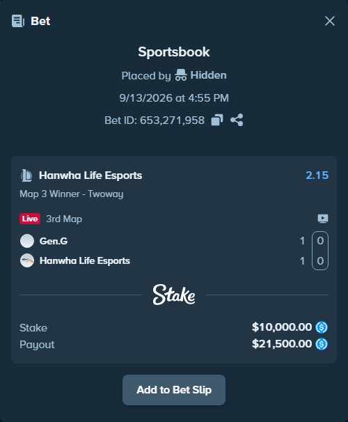 Bet slip: Gen.G - Hanwha Life Esports, $10,000.00 stake at 2.15 odds, placed by Hidden