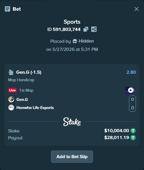 Bet slip: Gen.G - Hanwha Life Esports, $10,014.00 stake at 2.80 odds, placed by Hidden