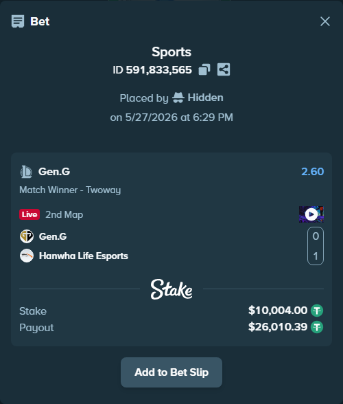 Bet slip: Gen.G - Hanwha Life Esports, $10,014.00 stake at 2.60 odds, placed by Hidden