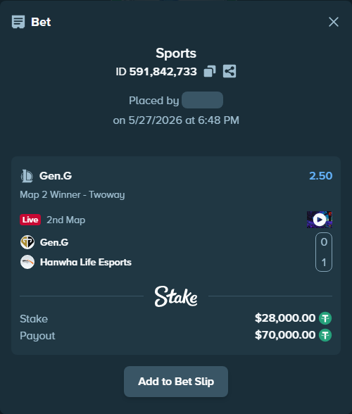 Bet slip: Gen.G - Hanwha Life Esports, $28,028.00 stake at 2.50 odds, placed by Mwillalwayswin