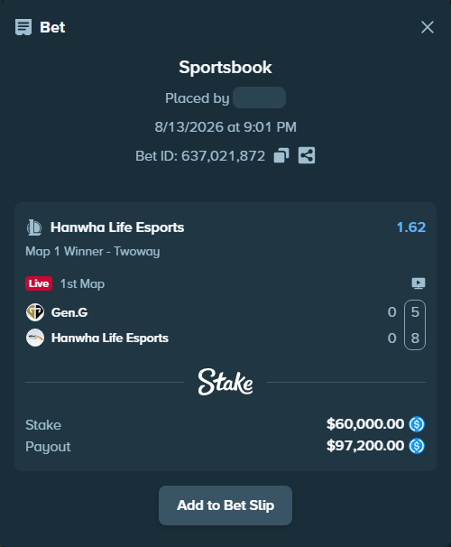 Bet slip: Gen.G - Hanwha Life Esports, $60,000.00 stake at 1.62 odds, placed by Mwillalwayswin
