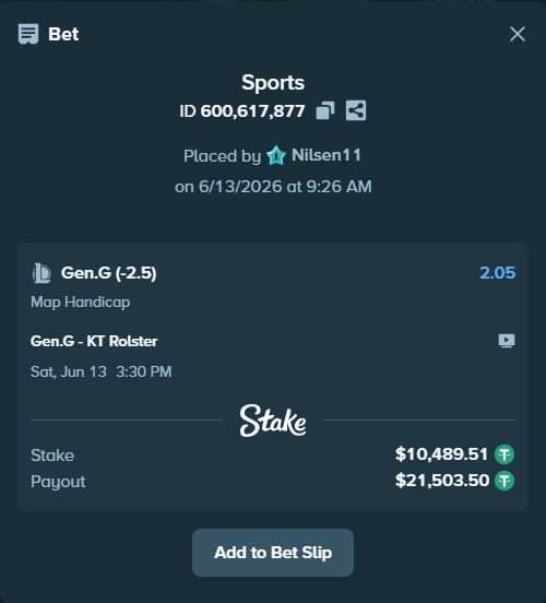 Bet slip: Gen.G - KT Rolster, $10,500.00 stake at 2.05 odds, placed by Nilsen11