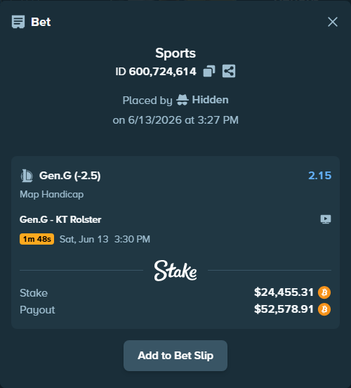 Bet slip: Gen.G - KT Rolster, $24,762.32 stake at 2.15 odds, placed by Hidden
