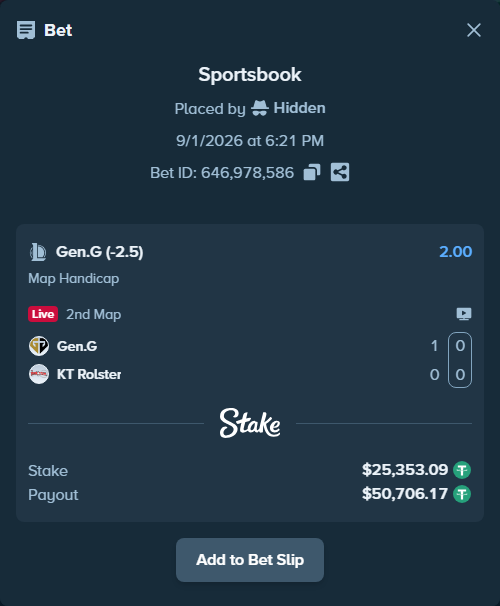 Bet slip: Gen.G - KT Rolster, $25,353.09 stake at 2.00 odds, placed by Hidden