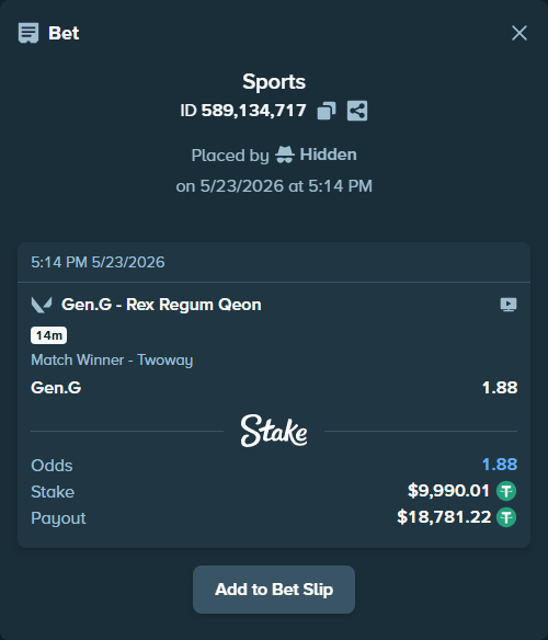 Bet slip: Gen.G - Rex Regum Qeon, $10,000.00 stake at 1.88 odds, placed by Hidden