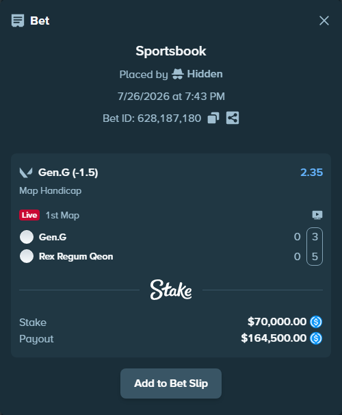 Bet slip: Gen.G - Rex Regum Qeon, $70,000.00 stake at 2.35 odds, placed by Hidden
