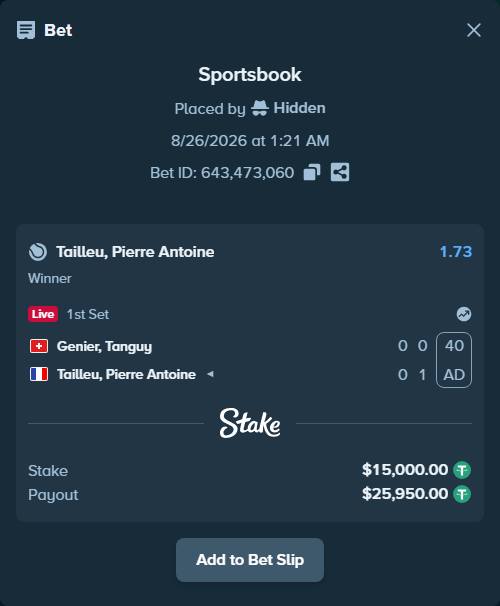 Bet slip: Genier, Tanguy - Tailleu, Pierre Antoine, $15,000.00 stake at 1.73 odds, placed by Hidden