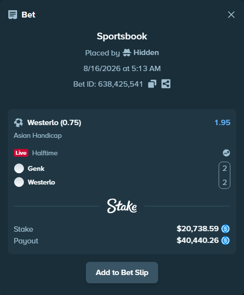 Bet slip: Genk - Westerlo, $20,738.59 stake at 1.95 odds, placed by Hidden