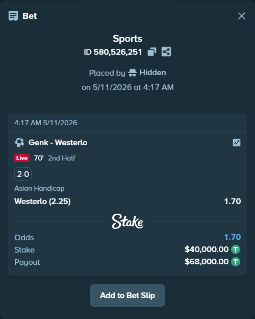 Bet slip: Genk - Westerlo, $40,000.00 stake at 1.70 odds, placed by Hidden