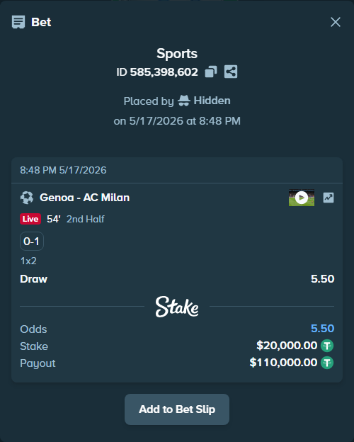 Bet slip: Genoa - AC Milan, $20,000.00 stake at 5.50 odds, placed by Hidden