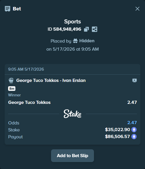 Bet slip: George Tuco Tokkos - Ivan Erslan, $27,840.72 stake at 2.47 odds, placed by Hidden