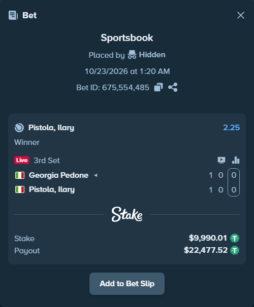 Bet slip: Georgia Pedone - Pistola, Ilary, $10,000.00 stake at 2.25 odds, placed by Hidden