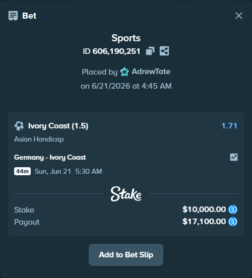 Bet slip: Germany - Ivory Coast, $10,000.00 stake at 1.71 odds, placed by AdrewTate