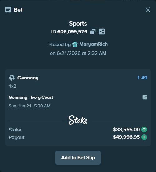 Bet slip: Germany - Ivory Coast, $33,588.55 stake at 1.49 odds, placed by MaryamRich