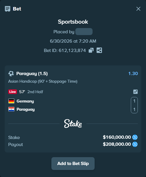 Bet slip: Germany - Paraguay, $160,000.00 stake at 1.30 odds, placed by scrubbylolol