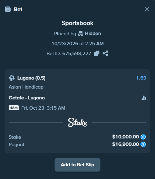 Bet slip: Getafe - Lugano, $10,000.00 stake at 1.69 odds, placed by pixlven