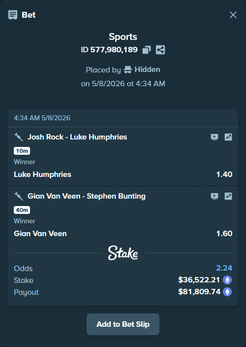 Bet slip: Gian Van Veen - Stephen Bunting, $27,625.13 stake at 1.60 odds, placed by Hidden