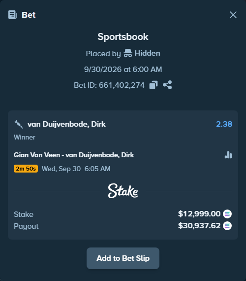 Bet slip: Gian Van Veen - van Duijvenbode, Dirk, $16,376.79 stake at 2.38 odds, placed by Hidden