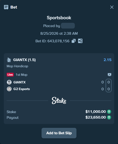 Bet slip: GIANTX - G2 Esports, $11,000.00 stake at 2.15 odds, placed by fantasy7788