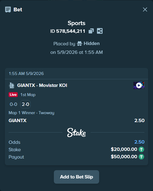 Bet slip: GIANTX - Movistar KOI, $20,000.00 stake at 2.50 odds, placed by Hidden