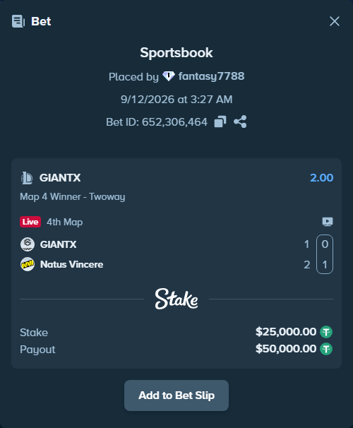 Bet slip: GIANTX - Natus Vincere, $25,000.00 stake at 2.00 odds, placed by fantasy7788