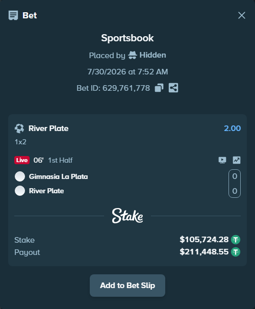 Bet slip: Gimnasia La Plata - River Plate, $105,830.00 stake at 2.00 odds, placed by Hidden