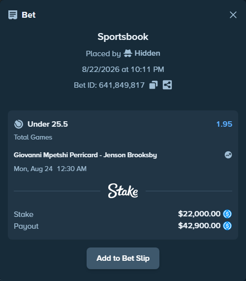 Bet slip: Giovanni Mpetshi Perricard - Jenson Brooksby, $22,000.00 stake at 1.95 odds, placed by Hidden