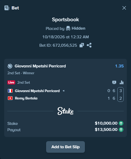 Bet slip: Giovanni Mpetshi Perricard - Remy Bertola, $10,010.00 stake at 1.35 odds, placed by Hidden