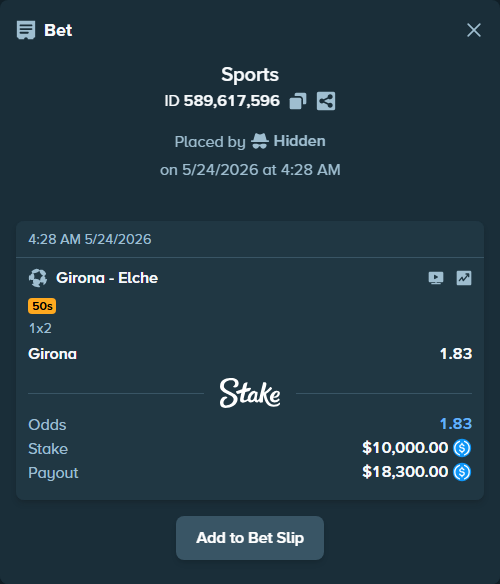 Bet slip: Girona - Elche, $10,000.00 stake at 1.83 odds, placed by Hidden