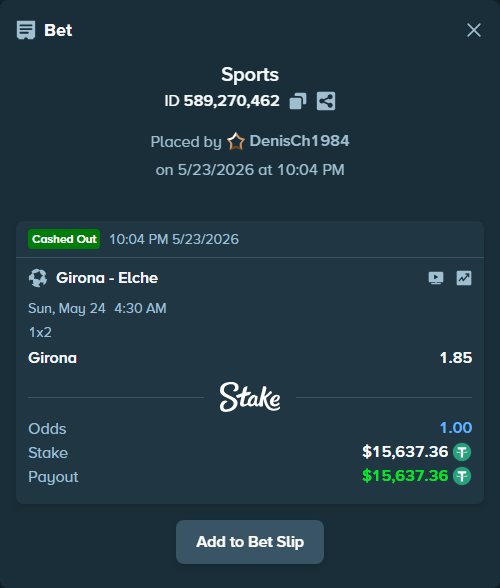 Bet slip: Girona - Elche, $15,653.00 stake at 1.85 odds, placed by DenisCh1984