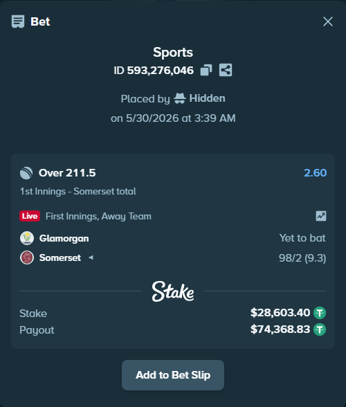 Bet slip: Glamorgan - Somerset, $28,632.00 stake at 2.60 odds, placed by Hidden
