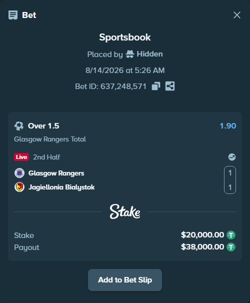 Bet slip: Glasgow Rangers - Jagiellonia Bialystok, $20,020.00 stake at 1.90 odds, placed by Hidden