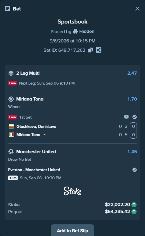 Bet slip: Glushkova, Denislava - Miriana Tona, $22,000.00 stake at 1.70 odds, placed by Hidden