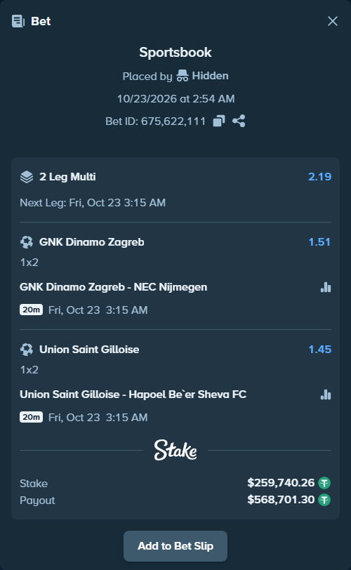 Bet slip: GNK Dinamo Zagreb - NEC Nijmegen, $260,000.00 stake at 1.51 odds, placed by Hidden