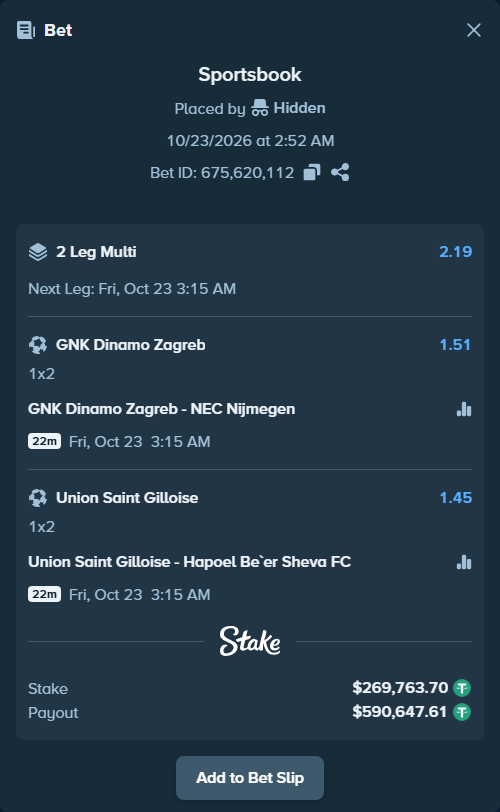 Bet slip: GNK Dinamo Zagreb - NEC Nijmegen, $270,033.46 stake at 1.51 odds, placed by Hidden